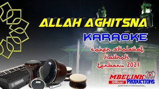 Allah Aghitsna karaoke cover sholawat hadroh terbaru 2021