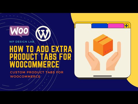 How to add Extra Product Tabs for WooCommerce | Custom Product Tabs for WooCommerce
