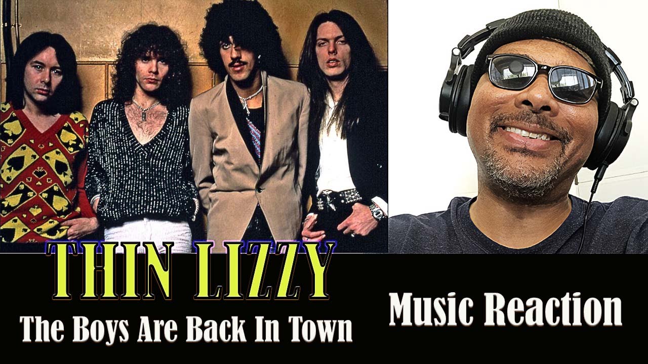 Thin Lizzy  | The Boys Are Back In Town |  FIRST TIME REACTION