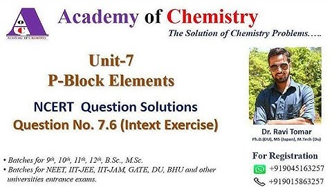 P-block NCERT solutions for intext question 7.6