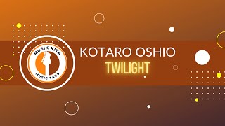 PDF Sample GUITAR KOTARO OSHIO - TWILIGHT guitar tab & chords by Musik Kita.