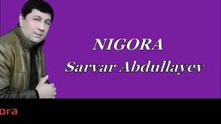 Sarvar Abdullayev - Nigora | Сарвар Абдуллаев - Нигора #Chiroqchi_terma_qo'shiqlari