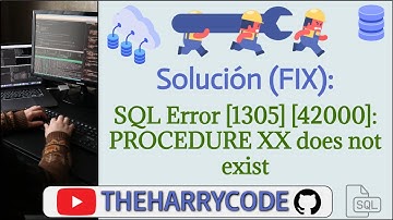 Solución (FIX): SQL Error [1305] [42000]: PROCEDURE XX does not exist