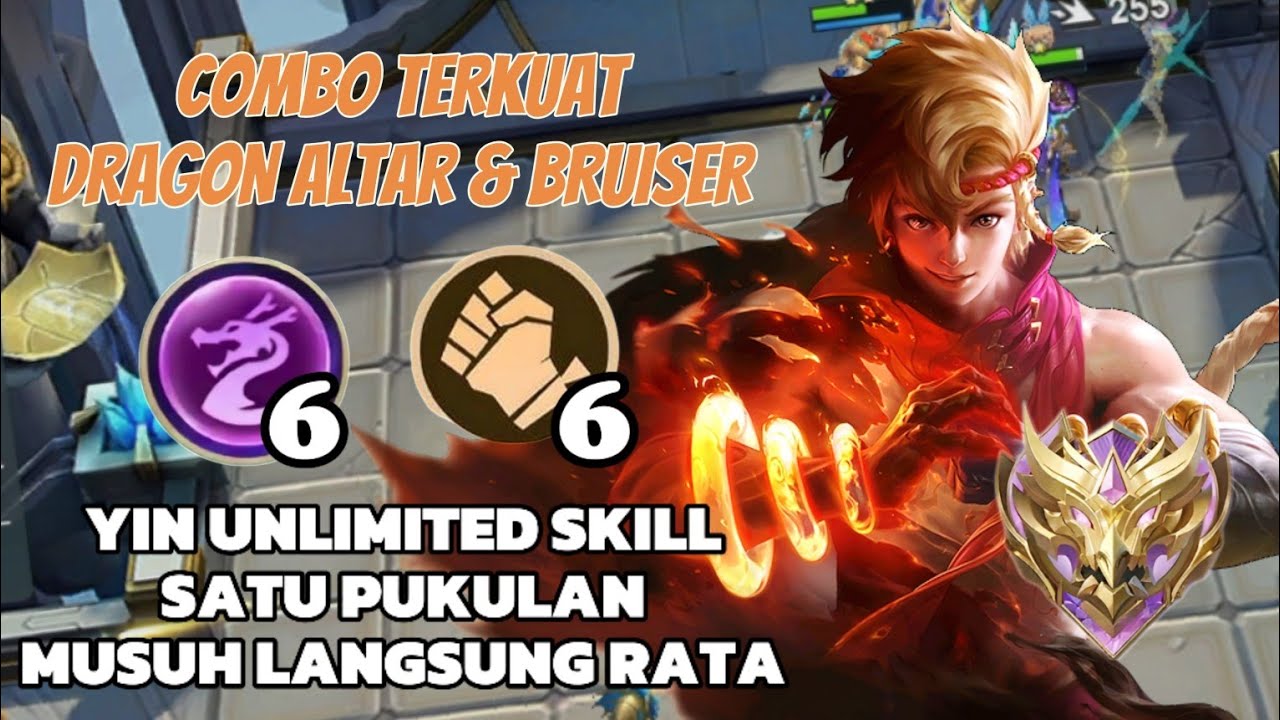COMBO TERKUAT DRAGON ALTAR DAN BRUISER YIN UNLIMITED SKILL MAGIC CHESS GO GO SEASON 1