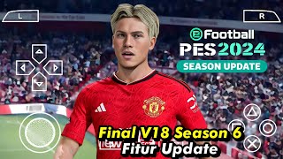 RELEASED  EFOOTBALL KOMO FINAL V18  UPDATE 2024 GRAFIK HD KOMENTATOR PETER DURY CAMERA PS5