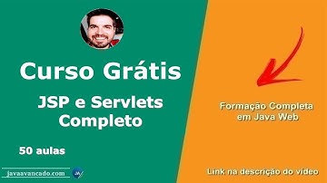 Curso de JSP - Módulo completo e gratuito em JavaServer Pages