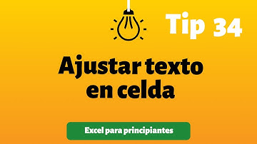 Tip 34 Ajustar texto en celda | Excel para principiantes