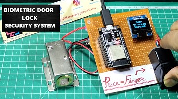 ESP32 And Fingerprint Sensor Based Biometric Door Lock Security System | ESP32 Project
