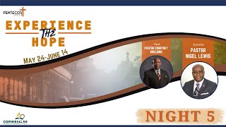 Experience the Hope: Discover the Power of Hope That Transforms Lives | May 31st, 2025