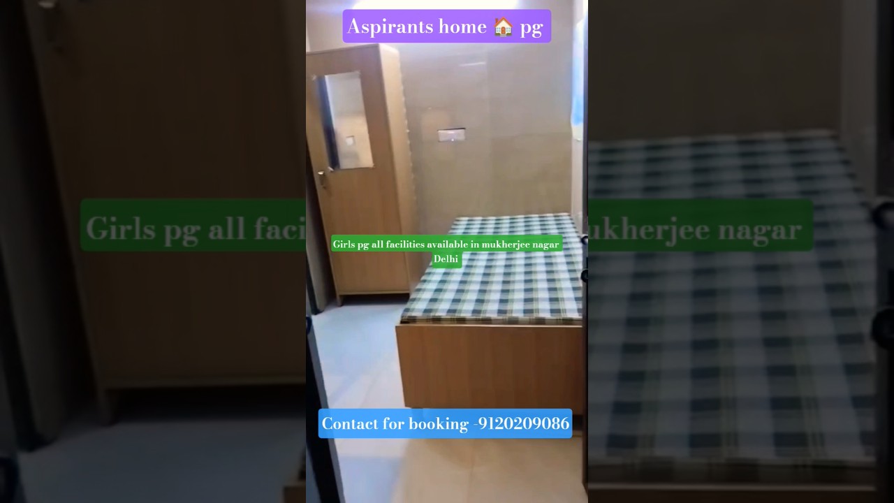 Girls pg all facilities available in mukherjee nagar Delhi contact for booking-9120209086