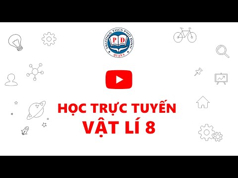 5-2020 - Đợt 6 - Lí 8 - Cô Dương - Các hình thức truyền nhiệt (tiếp theo)