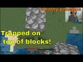 Minecraft: Stranded On Top Of These Blocks!