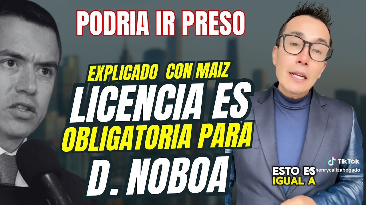 Explican con granitos de maíz porque tiene que pedir licencia Daniel Noboa | Dr. Henry Caliz