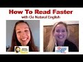 Improve Fluency with Reading: With Go Natural English Interview