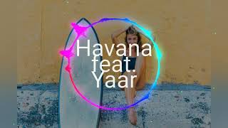 Havana feat. Yaar - I Lost You (Nejtrino & Baur Remix)