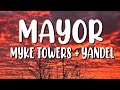MAYOR Myke Towers Yandel Letra Lyrics mp3