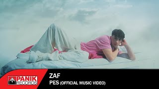 ZAF - Pes - Official Music Video