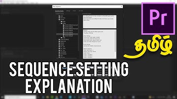Sequence Settings in Premiere Pro CC | Sequence settings in premiere pro Tamil