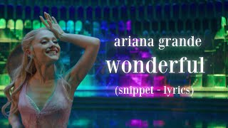 Ariana Grande  Wonderful s snippet From Wicked For Good
