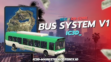 ic3d_bussystem | UI Bus System |  [PAID][ESX][QB-CORE]
