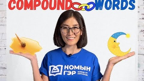 Mongolian Language: Compound Words