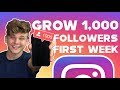 HOW TO GAIN 1,000 ACTIVE FOLLOWERS ON INSTAGRAM IN 1 WEEK 2019 GROWTH HACKS