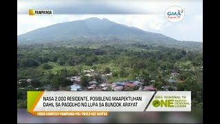 One North Central Luzon Nasa 2,000 Residente Sa Pampanga, Posibleng Maapektuhan Dahil Sa Landslide