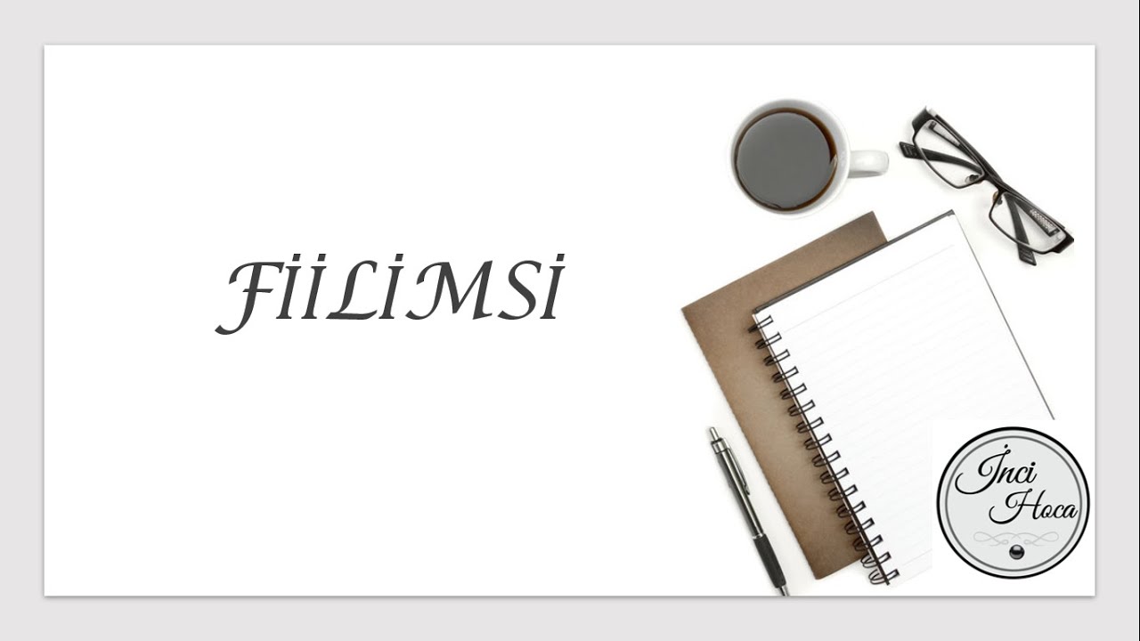 FİİLİMSİ KONU ANLATIMI TYT / YKS / KPSS