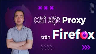 Hướng dẫn cài đặt HTTP và Socks5 proxy trên Mozilla Firefox screenshot 5
