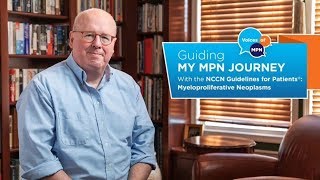 Guiding My Mpn Journey With The Nccn Guidelines For Patients Mpns