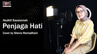 Penjaga Hati - Nadhif Basalamah - Cover by Shevia Ramadhani