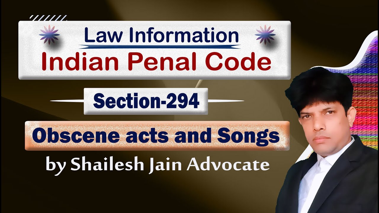 SECTION 294 IPC Indian Penal Code Obscene Acts And Songs YouTube section-294-ipc-indian-penal-code-obscene-acts-and-songs-youtube