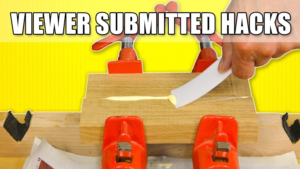 Subscriber Submitted Workshop Life Hacks: Woodworking Tips ...