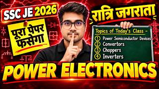 Power Electronics One Shot | Power Electronics Full Course | Power Electronics for SSC JE| Mohit Sir