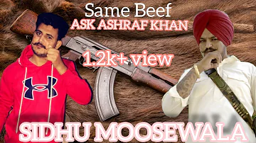 Same Beef song  Sidhu  moosewala ft Bohemia(ASK_ASHRAF_KHAN popular punjabi song |