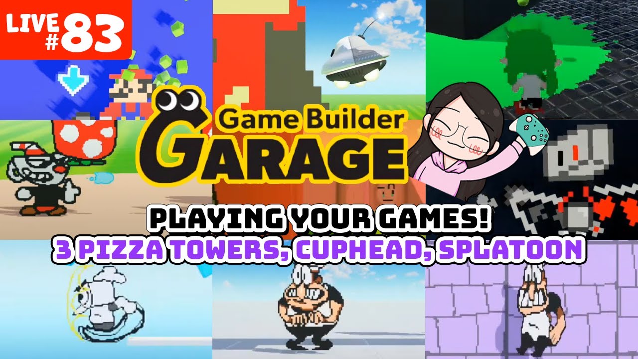 Playing your games Pizza Towers, Cuphead, Splatoon, FNF, and more! Game Builder Garage Live #83