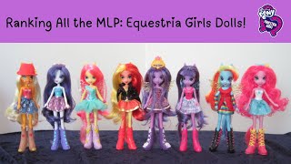 Ranking All the MLP Equestria Girls Dolls! Ranking All the MLP Equestria Girls Dolls!