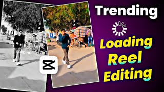 Loading video effects | Loading Effect in Capcut | Loading Template in Capcut | Capcut Video Editing