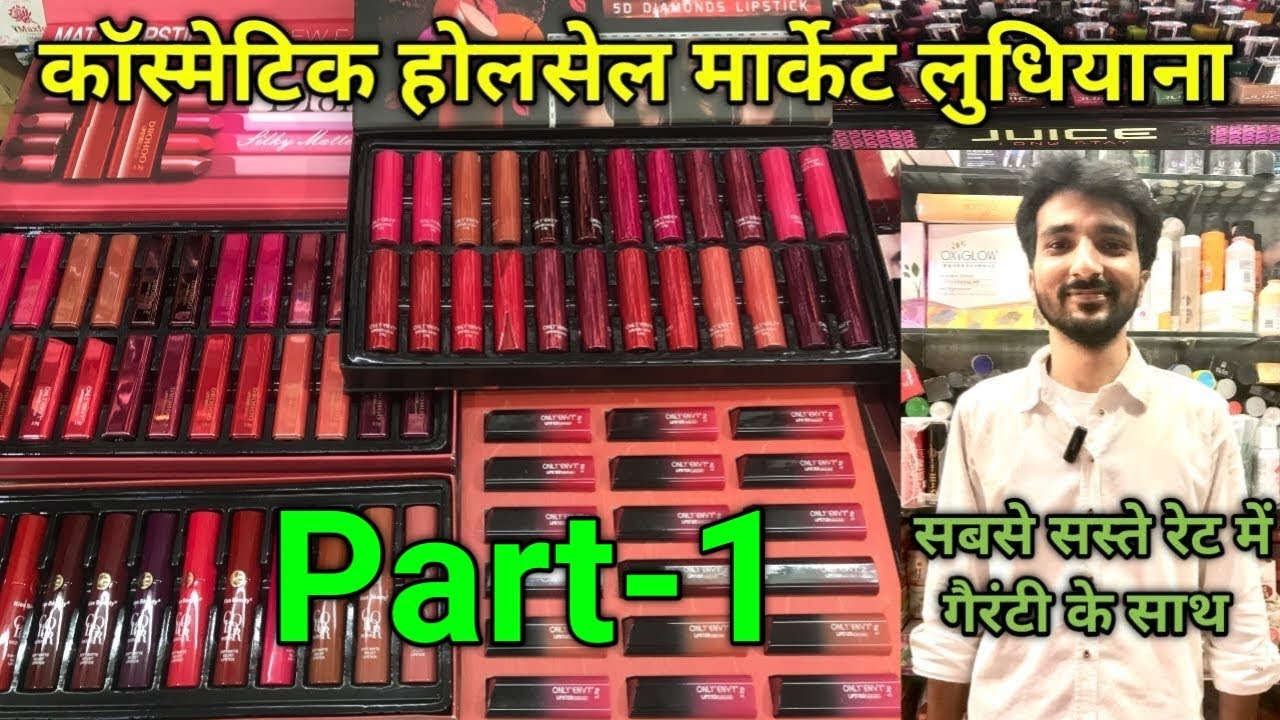 Cosmetic Wholesale Market Ludhiana,Lipstics,Brush Wali Lipstic,Nail Paint,Nail Polish,Beauty Product