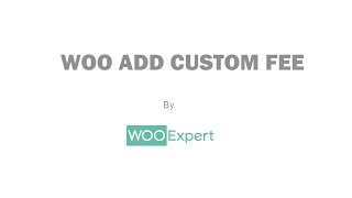 Woo Add Custom Fee - Simple Plugin To Add Additional Fee To Your WooCommerce Cart. Woo Add Custom Fee - Simple Plugin To Add Additional Fee To Your WooCommerce Cart.