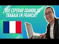 ¿Cómo trabajar en Francia siendo mexicano?