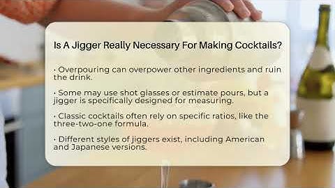Is A Jigger Really Necessary For Making Cocktails? - Beverage Buff