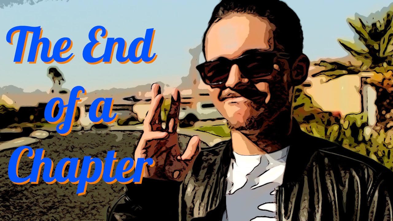 The End of a Chapter