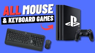 ALL Playstation 4 games that support Mouse and Keyboard (2024)