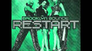 Born To Bounce (Acoustic Rep) - Brooklyn Bounce