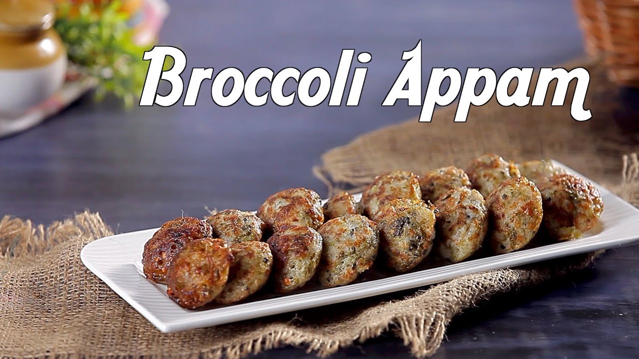 Broccoli Appam In Tamil Healthy Broccoli Appam Recipe How To Make