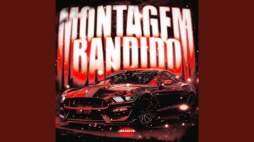 Montagem Bandido (Super Slowed)
