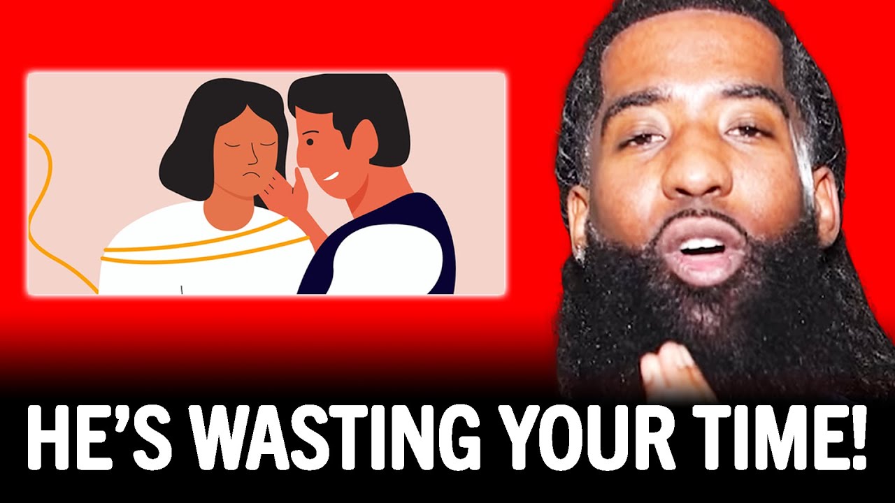 7 Signs Hes USING YOU  WASTING YOUR TIME  Stephan Speaks