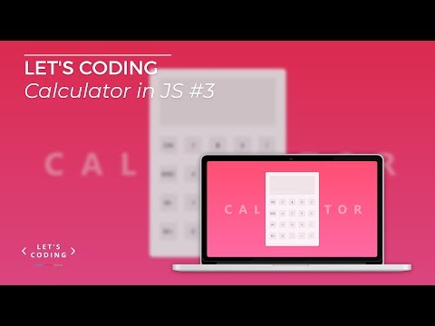LET'S CODING CALCULATOR IN JS #3 -  Atome & Adobe xD