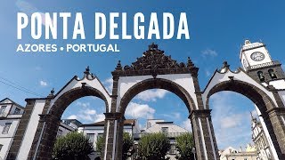 Ponta Delgada - Azores (São Miguel) - Portugal 🇵🇹  | JOEJOURNEYS